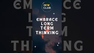 Long term thinker is the winner #imwclub