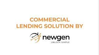 Commercial Lending Automation Solution by Newgen | Loan Origination |