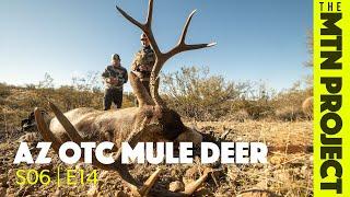 Arizona OTC Archery Mule Deer - S06E14 - The Mountain Project