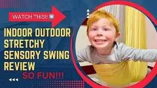 Stretchy indoor sensory swing for sensory processing, spectrum, and fun! Review LIKE AND SUBSCRIBE!!