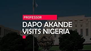 Professor Dapo Akande, UK & Nigeria’s candidate for the International Law Commission visits Nigeria