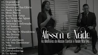 Alisson e Neide [As Melhores de Alisson Santos e Neide Martins]