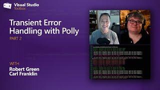 Transient Error Handling with Polly Part 2