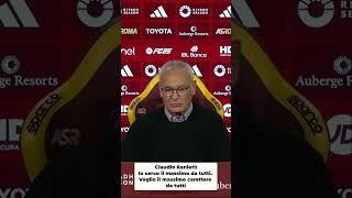 ROMA-PARMA CLAUDIO RANIERI: Carattere e Leadership: #forzaroma #romeavanti #seriea #asroma