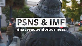 PSNS & IMF Open for Business