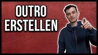 Youtube Outro erstellen + Template für die Endcard