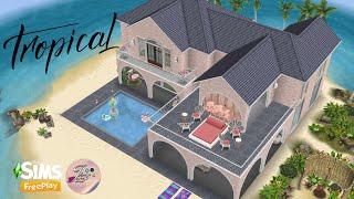 Sims FreePlay| Tropical Getaway + FloorPlans |  By Joy.