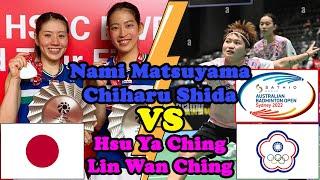 Nami Matsuyama _ Chiharu Shida vs Hsu Ya Ching _ Lin Wan Ching - Badminton Australian Open 2022