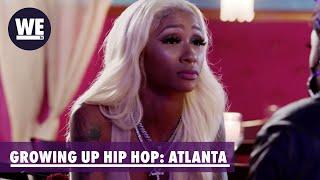 He Snatched My Wig & Choked Me! | Growing Up Hip Hop: Atlanta