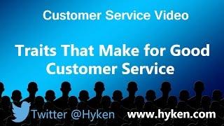 Customer Service Expert On Traits of a Good Employee