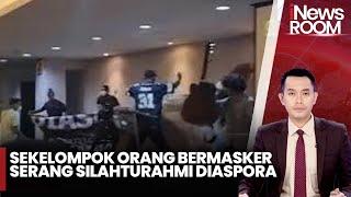 Kelompok Tak Dikenal Menyerang Kegiatan Silaturahmi Diaspora di Kemang, Jaksel - iNews Room 28/09