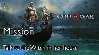 God Of War 4 Mission A New Destination: Talk to the Witch in her house