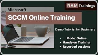 Microsoft SCCM Training in India,US,UK,Canada | Best tutorial for beginners | Demo | RamTrainings