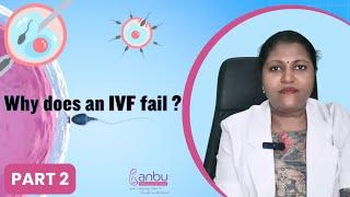 Why does an IVF fail ? Part 2 #Embryoquality #ivffailurereasons  #bestfertilitycenter