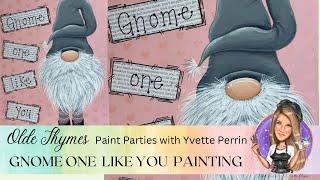 Gnome One Like You Painting
