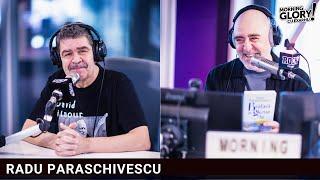 TRADUCERI POST ALEGERI, CU RADU PARASCHIVESCU