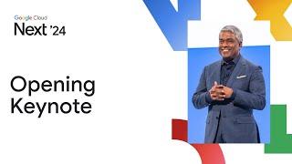 Google Cloud Next '24 Opening Keynote