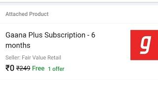 HOW TO REDEEM FLIPKART GAANA PLUS SUBSCRIPTION FOR 6 MONTH
