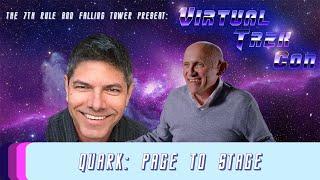 Quark: Page to Stage | with Armin Shimerman and Robert Hewitt Wolfe | Virtual Trek Con