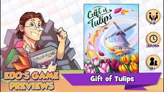 Edo's Gift of Tulips Review (KS Preview)