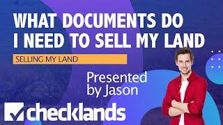 How to Sell Land - What Documents Do I Need to Sell My land?