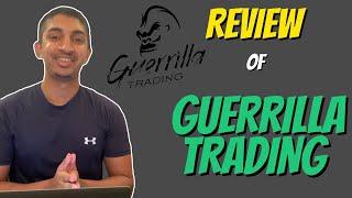 Review of Guerrilla Trading (1 Month)