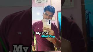 My First Mini Vlog | Pradeep Gupta Vlogs #shorts #myfirstminivlog #minivlog #myfirstvlog #vlog