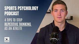 How to Stop Repetitive Thoughts in Sports