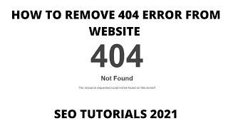 How to remove 404 error from website - Seo tutorials 2021 - Digital Rakesh