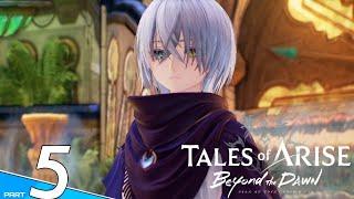 Tales Of Arise Beyond The Dawn part 05