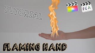 Final Cut Pro X - REALISTIC Flaming Hand Effect (Tutorial)