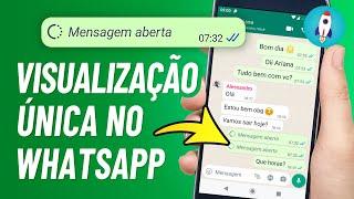 Como Mandar FOTO DE VISUALIZAÇÃO ÚNICA no WhatsApp (Foto e Vídeo)