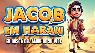 La Biblia para Niños ⭐JACOB EN HARÁN: UN VIAJE EN BUSCA DEL AMOR DE SU VIDA