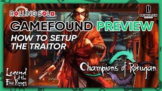Champions of Rokugan | How To Setup | The Traitor