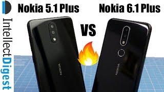 Nokia 6.1 Plus VS Nokia 5.1 Plus Comparison | Intellect Digest