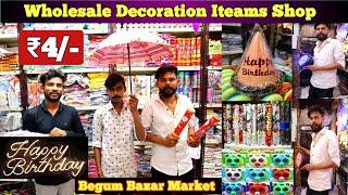 Decoration Items Shop In Hyderabad | Begum Bazar | Birthday Party items | Return Gifts | Dj Lights