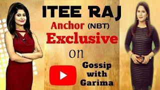 Entertainment Anchor Itee Raj at Journalist Adda | Episode 1 | Gossip with Garima