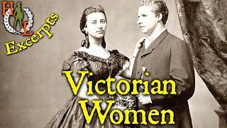 Excerpts: Victorian Attitudes to Women's Roles