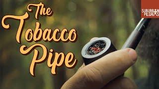 The Tobacco Pipe | An Introduction