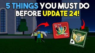 5 THINGS You Must DO Before Blox Fruits Dragon Rework Update!