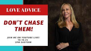 Don't Chase Them! The Surprising Way Your Energy is Pushing Them Away | Dating Advice