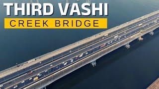 Third Vashi Creek Bridge: Boosting Mumbai-Navi Mumbai Connectivity #vashicreekbridge #vashi