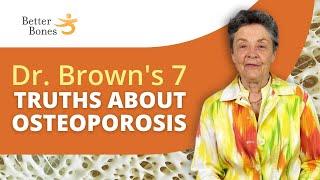 Don't Wait Until It's Too Late! Learn the 7 Critical Osteoporosis Truths Now