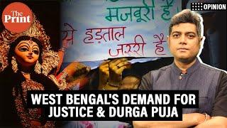 'West Bengal wants justice for rape victim, it won’t pause even for Durga Puja festivities'