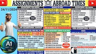 Assignment Abroad Times Jobs 24/11/2024, Latest GULF JOBS today!!!