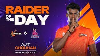 Ajit Chouhan (U Mumba) | Raider of the Day: October 31 | PKL Season 11