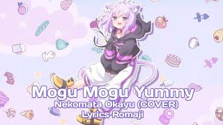 Mogumogu YUMMY/Nekomata Okayu (COVER) Lyrics Romaji