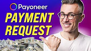 How to send a Payment Request on Payoneer to Receive Money 2025