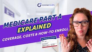 Medicare Part A Explained: Coverage, Costs, Enrolling (2025)