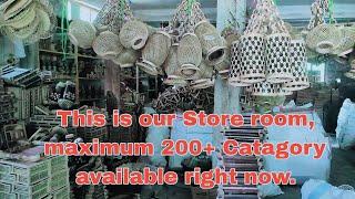 This is our Bamboo products store room. 200+ catagory available right now. you can order now.